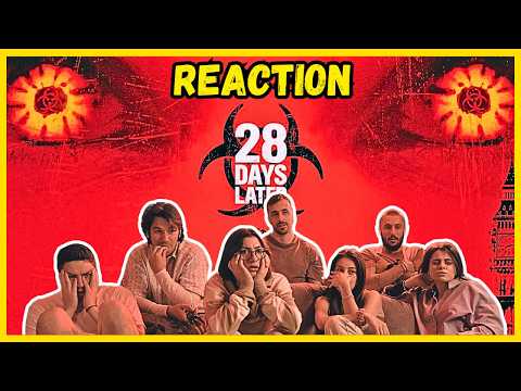 28 DAYS LATER! - Best Zombie Movie Ever?! Reaction & Discussion