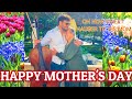 MOTHERS DAY OH HOW SWEET & LOVING HAUSER TO HIS MOM,HAPPY MOTHERS DAY