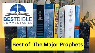 Best Bible Commentary on Isaiah, Jeremiah, Lamentations, Ezekiel, Daniel