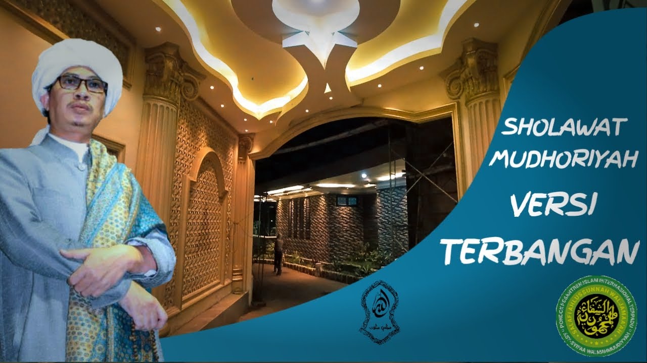 Sholawat Mudhoriyah terbangan