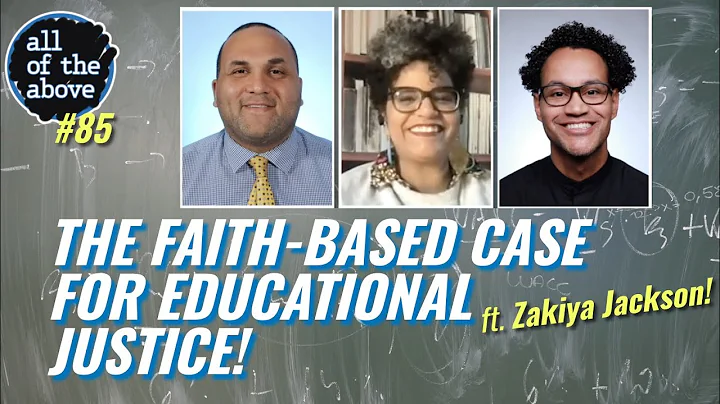 #85 - The Faith-Based Case for Educational Justice...