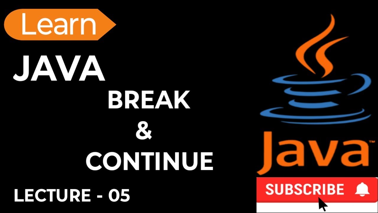 Break and Continue in Java | Simple & Detailed Explanation with ...