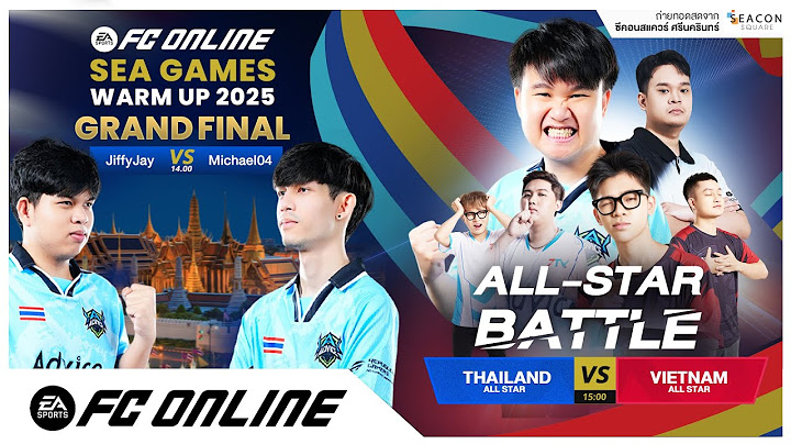 🔴LIVE | 🇹🇭 Thailand All-Star vs 🇻🇳 Vietnam All-Star | All-Star Battle | FC Online