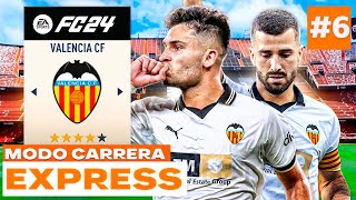 DEVOLVEREMOS al VALENCIA a DONDE SE MERECE? | FC 24 Modo Carrera Express: Valencia #6