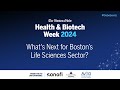 What’s Next for Boston’s Life Sciences Sector?