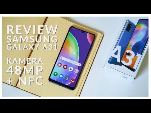 Review Samsung Galaxy A31  Naik Kelas dengan Kamera 48MP dan NFC