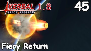 Fiery Return - KSP 1.8 - Science Game - Let