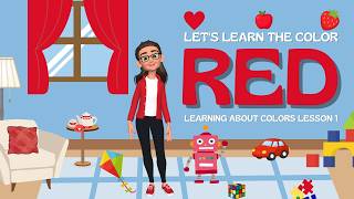 🌈 Let's Learn the Color Red! ❤️ | Colors for Kids