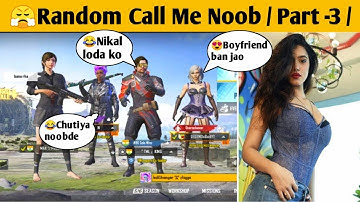 Random 3 player call me Noob / challenge for 1vs 3 TDM room ( part - 3 )