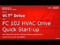 Vlt drives fc 102 hvac drive quick startup