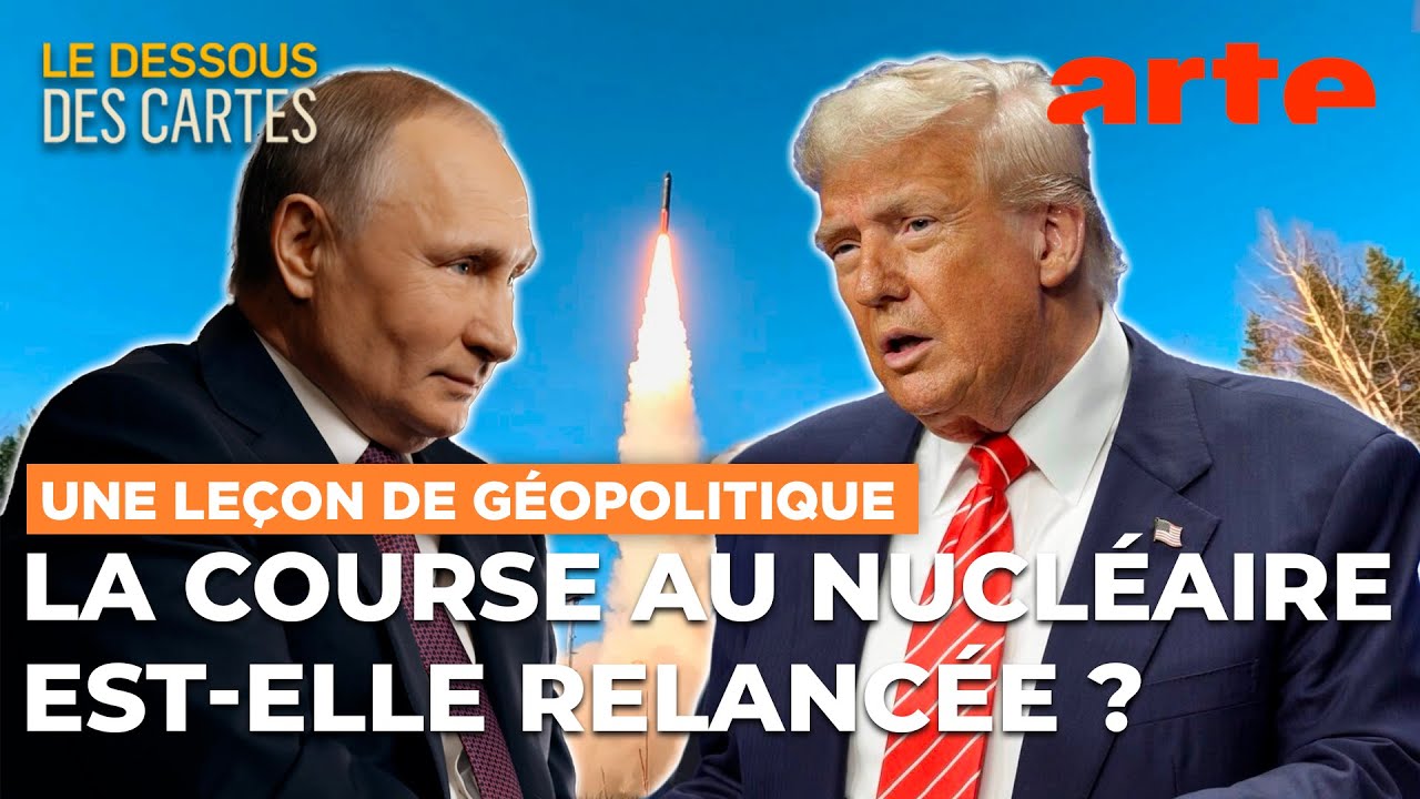 Armes nucléaires : le retour ? | Une leçon de géopolitique - ARTE