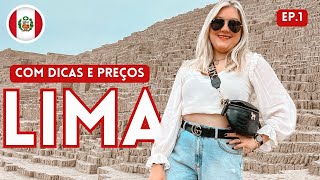 DICAS e PREÇOS em Lima no Peru. DIA 1 - Vi Viajando