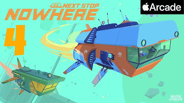 NEXT STOP NOWHERE - Apple Arcade - Gameplay #4 - iPhone 11 Pro Max