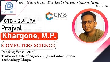 Congrats, Prajval |Selected in CMS IT Services| 2.4 LPA |COMPUTERS SCIENCE, PoY 2020 | Khargone,M.P.