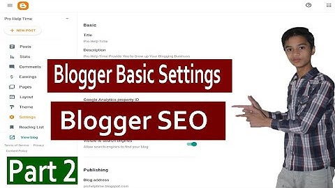 #Blogger Basic Settings For Beginners in Hindi/Urdu | Blogger #SEO Settings |Blogger Tutorial Part 2
