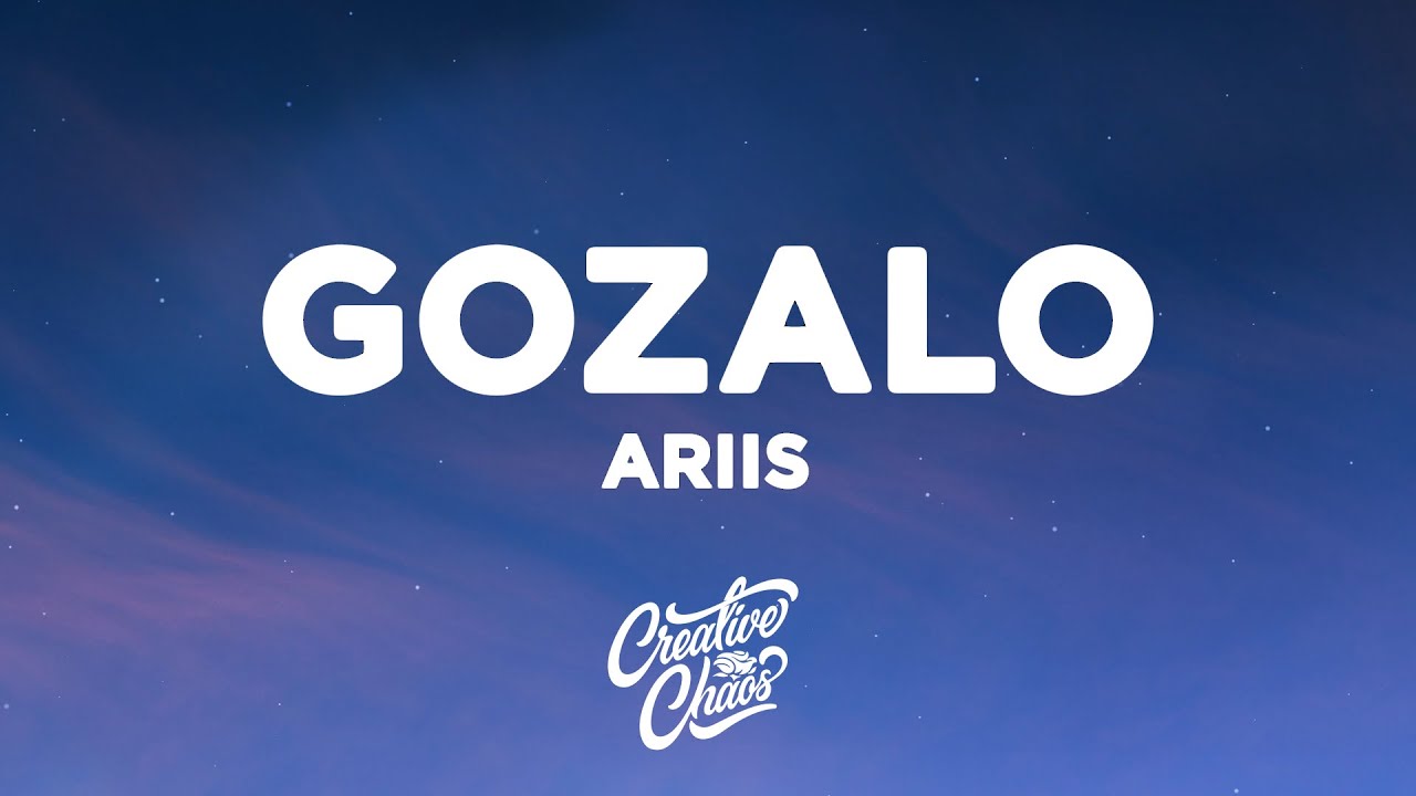 Ariis - GOZALO (Lyrics)