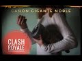 Cañón Gigante Noble de Clash Royale