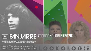 Jean-Michel Jarre - Zoolookologie (1984-2018)