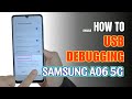 How to Enable USB debugging on Samsung Galaxy A06 5G