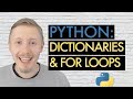 PYTHON DICTIONARIES & FOR LOOPS (Beginner's Guide to Python Lesson 8)