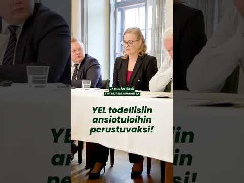 YEL todellisiin ansiotuloihin perustuvaksi! ???