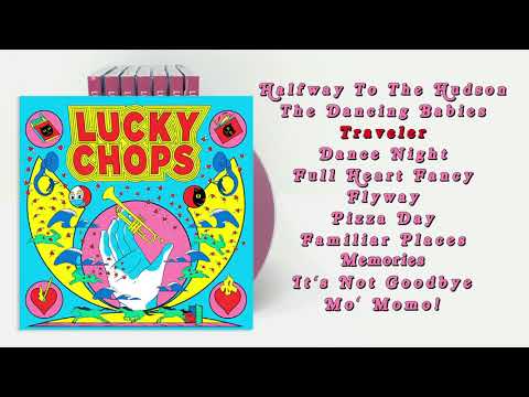 Lucky Chops (2019) - Full Album **Q&A in the comments!**