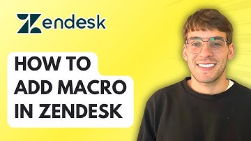 How to Add Macro in Zendesk [2025 Guide]