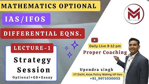 ODE-1: Strategy Session for Mathematics Optional Batch ias/ifos 2024/25:sufficient mindset makers?