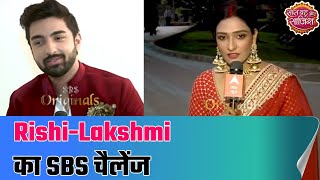 Missed or Match Challenge with Rohit Suchanti & Aishwarya Khare (Rishi & Laxmi)