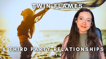 Twin Flame Third Party | How to Heal It For Good