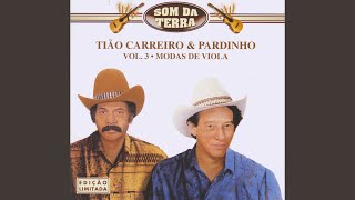 Video thumbnail of "Tião Carreiro & Pardinho - Três Cuiabanas"
