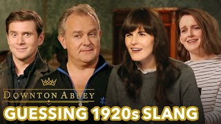 Downton Abbey | The Cast Guesses 1920s Slang! | Now on Blu-ray, DVD, & Digital