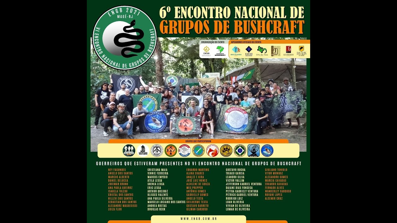 6 Encontro Nacional de Grupos de Bushcraft — 2021 6 Encontro Nacional de Grupos de Bushcraft — 2021