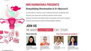 Demystifying Menstruation & its Nuances - IWN Karnataka