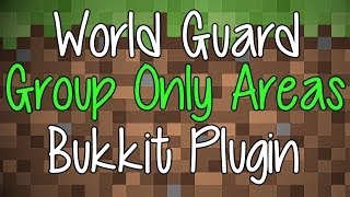 How to Set Group Only Areas in WorldGuard 1.21.5