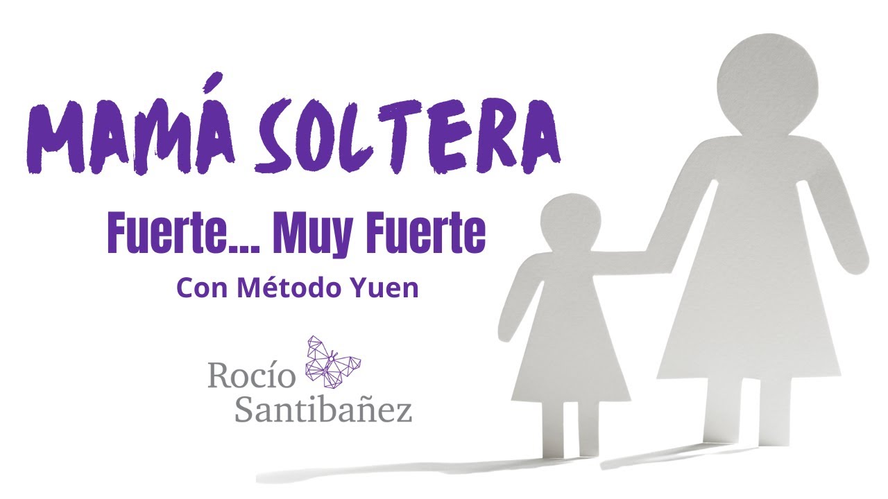 Mamá Soltera Muy Fuerte