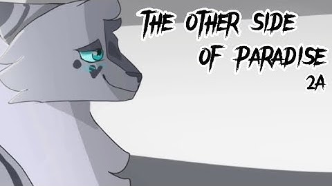 OTHER SIDE OF PARADISE || PART 2A - HAWKASH PROJECT