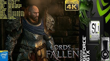 Lords Of The Fallen Max Settings 4K | GTX 1080 SLI | HB Bridge | i7 5960X 4.5GHz