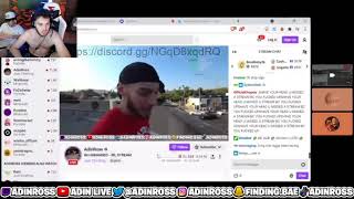 ADIN REACTS TO SOMEBODY CALLING THE COPS ON HIM!!