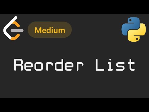 Меняем порядок элементов в ⛓СВЯЗНОМ СПИСКЕ⛓ | LeetCode №007 - Reorder List