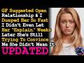 UPDATE Dumped My GF After She Suggesting Open Relationship, Weeks Later She's Still Explaining AITA