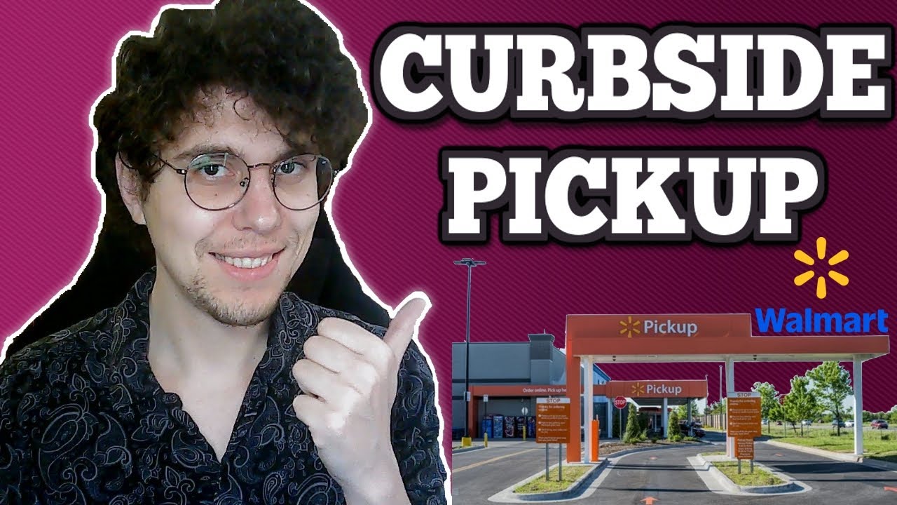 How To Use Walmart App For Curbside Pickup - YouTube
