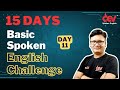 Day-11 || Free Basic Spoken English challenge || Learn English with Dev Sir