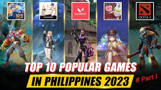 TOP 10 MOST POPULAR ONLINE GAMES IN THE PHILIPPINES UPDATE 2022-2023 (Part #1) LARO REVIEWS