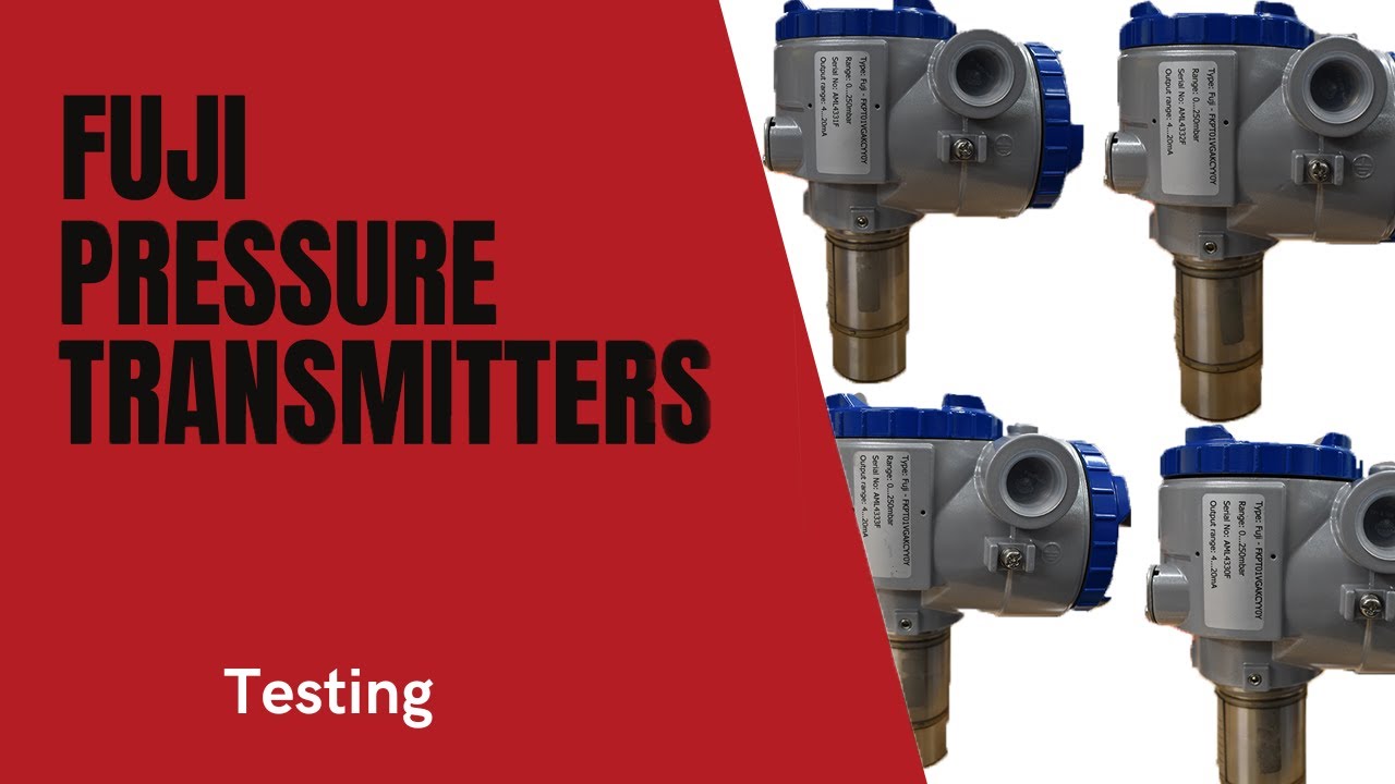 Fuji Pressure Transmitters 4 Testing YouTube
