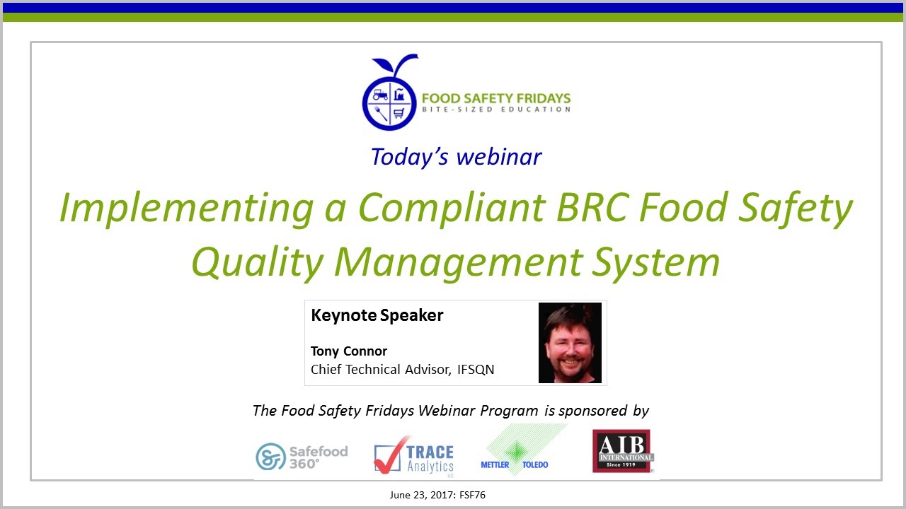 Implementing a Food Safety Management System compliant with BRC