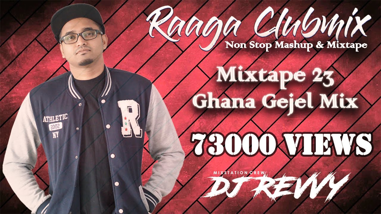 Mixtape 23   Ghana Gejel Mix  Remix By Dj Revvy