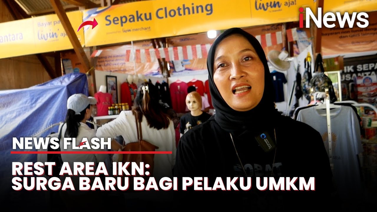 IKN Dibuka untuk Umum, Omset UMKM di Rest Area IKN Melejit