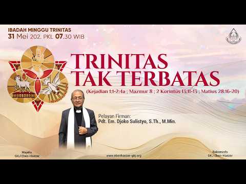 IBADAH MINGGU TRINITAS GKJ EBEN-HAEZER 31 MEI 2026
