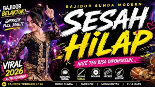 🎵 Lagi Viral! Sesah Hilap – Bajidor Belaktuk Terbaru 2026